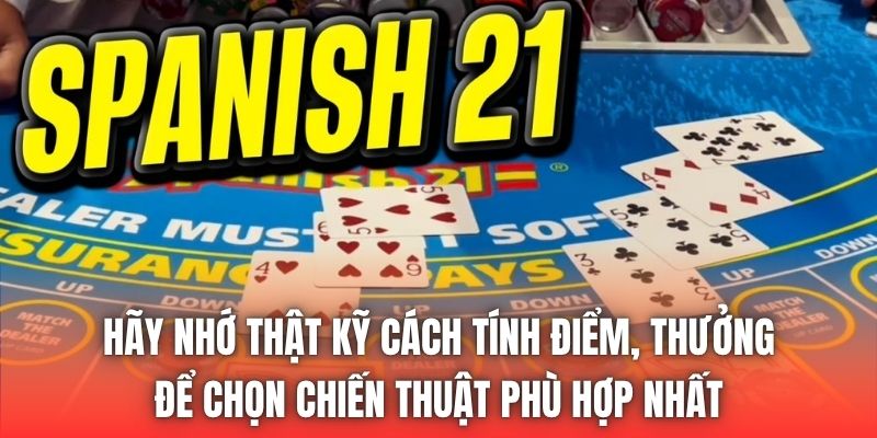 Hãy nhớ thật kỹ cách tính điểm, thưởng để chọn chiến thuật phù hợp nhất